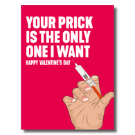 Red Your Prick Valentine's Card